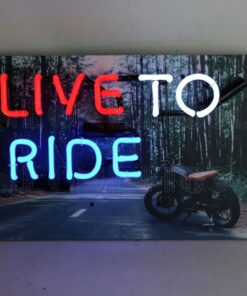 Live To Ride Neon Sign